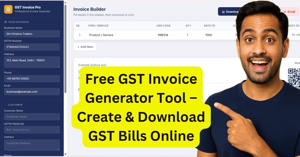 Free GST Invoice Generator Tool – Create & Download GST Bills Online